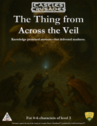 The Thing from Across the Veil - Castles & Crusades Edition