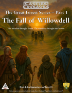 (C&C) The Fall of Willowdell - C&C compatible edition