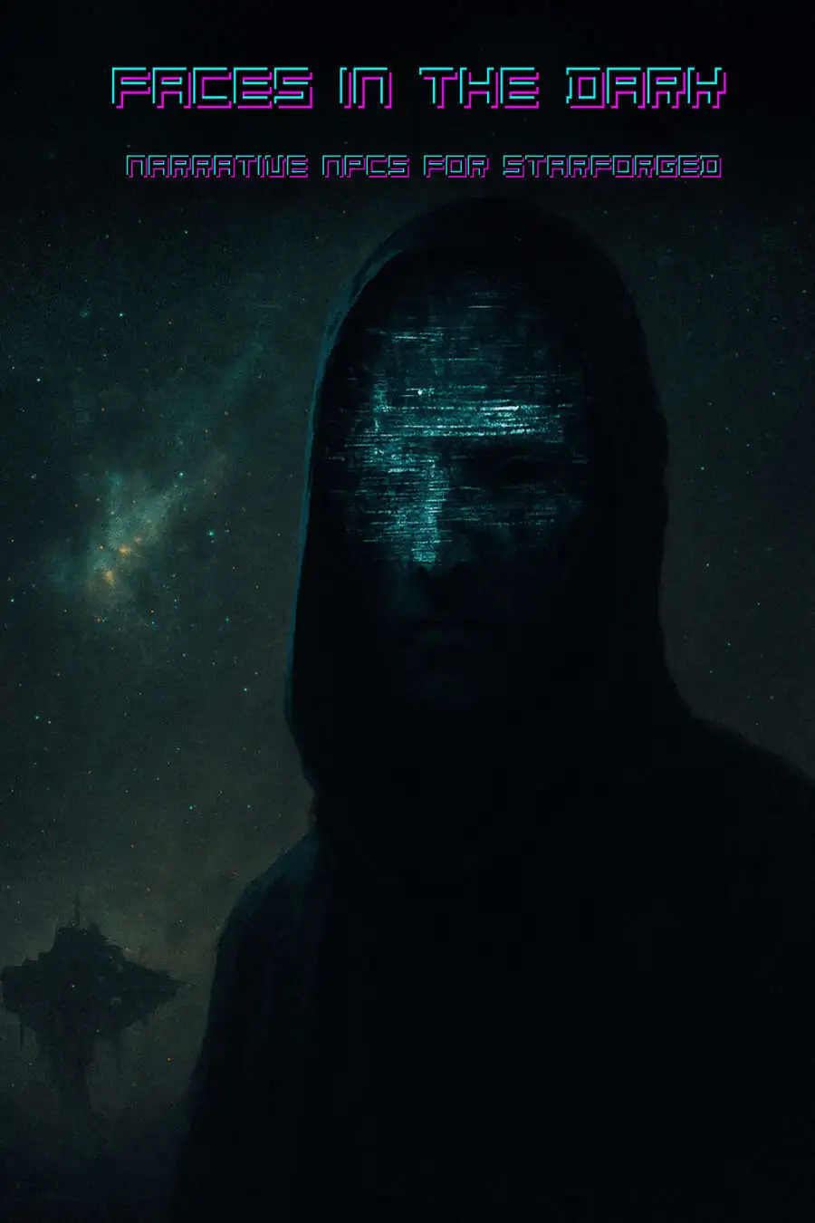 Cover of Faces in the dark - Narrative npcs for Starforged
