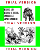 Billions and Billions of Zombies: The Ultimate Zombie Generator (Trial Version)