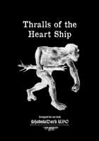 Thralls of the Heart Ship