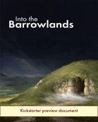 Into the Barrowlands: A TTRPG Hexcrawl for 5E (Preview)