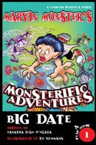 Marvin Monster’s Big Date, Book 1, A Fearless Reader’s Series