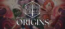 Critical Role Origins