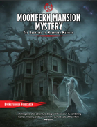 Moonfern Mansion Mystery