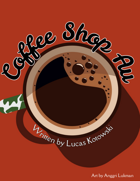 Coffee Shop AU - a one page rpg