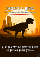 Deserts & Dinos