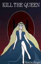 Kill the Queen