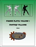 Figure Flats: Volume 1, Fantasy Villains