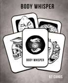 Body whisper