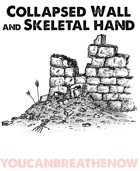 Collapsed Wall and Skeletal Hand