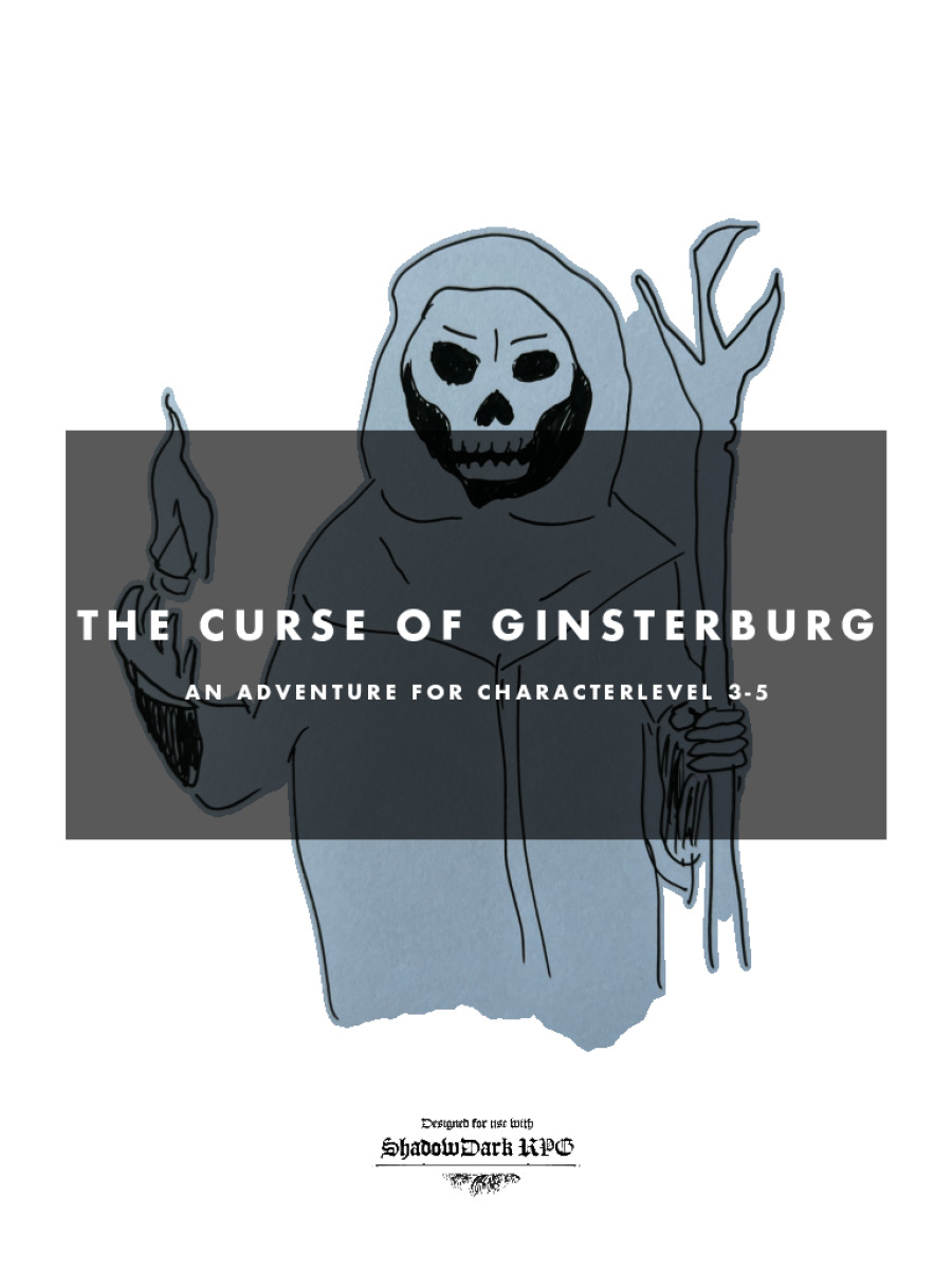 The Curse of Ginsterburg