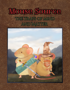 Mouse Source: The Traps of Mind and Matter