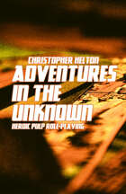 Adventures In The Unknown