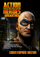 Action-Heroes Unearthed
