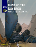 BX8 Ruins of the Red Moon BX RPG