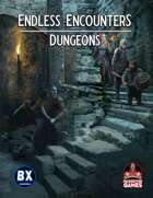Endless Encounters: Dungeons (B/X)