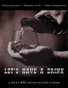 Let's Have A Drink