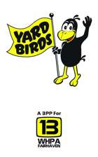 Yard Birds for WHPA
