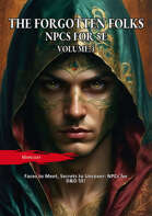 Forgotten Folks: NPCs for 5E Volume: 03
