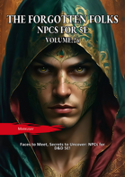 Forgotten Folks: NPCs for 5E Volume: 26
