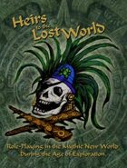 Heirs to the Lost World