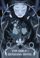The Girls of the Genziana Hotel