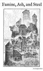 Famine, Ash, and Steel