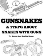 GUNSNAKES