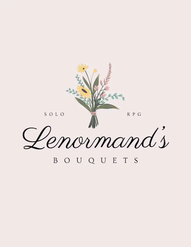 Lenormand's Bouquets: A Solo Journaling RPG