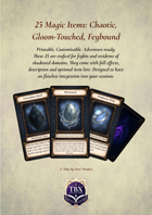 25 Magic items (Printable & Editable): Chaotic, Gloom-Touched, Feybound