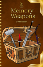 Memory Weapons