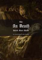 In Death: The Quickstart Guide