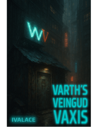 Varth's Veingud Vaxis