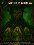 Roots of the Forgotten