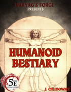 Humanoid Bestiary (5E)