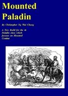 Mounted Paladin : A new build for the 4th Edition Paladin class