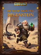 Die Suche nach dem Regenstein