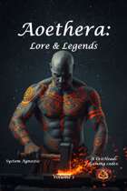 Aoethera: Lore & Legends System Agnostic