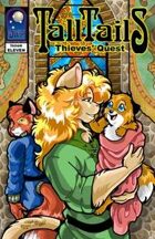 TALL TAILS:Thieves' Quest #11