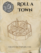 Roll a town