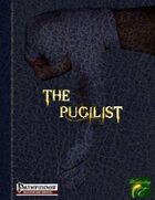 The Pugilist Class and NPC