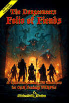 The Dungeoneer’s Folio of Fiends: Over 250 Creatures for OSR Fantasy TTRPGs