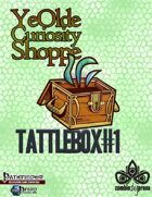 Tattlebox #1 (PFRPG)