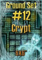 Ground set #12 - Crypt