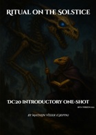 DC20 introductory one-shot - Ritual on the Solstice
