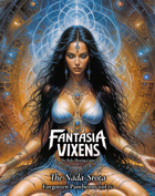 Fantasia Vixens: The Nada-Srota (Forgotten Pantheons vol4)