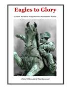 Eagles to Glory Napoleonic Rules