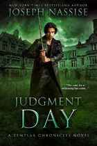 Judgment Day (Templar Chronicles #5)