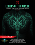 Echoes of the Circle - A thematic Item Set for Wild Shape-Focused Characters